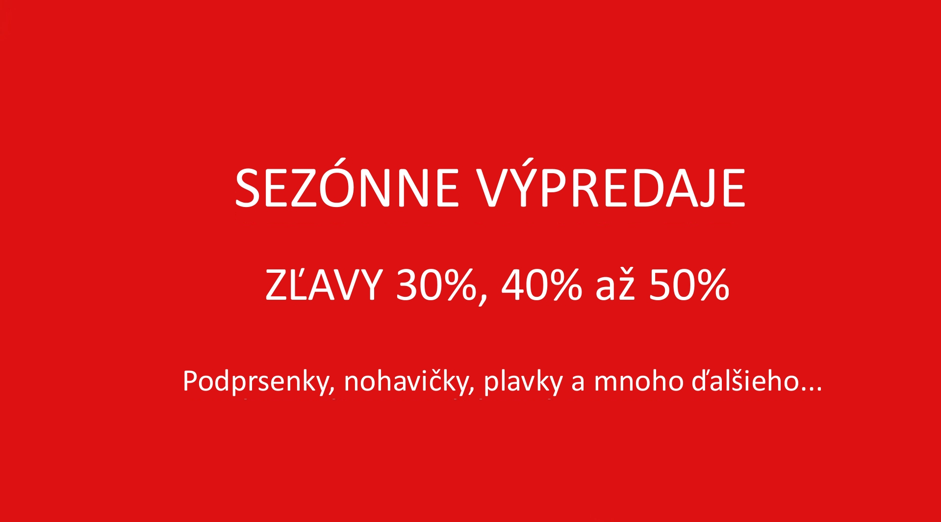 VEĽKÉ SEZÓNNE ZĽAVY NA PLAVKY A DOPLNKY